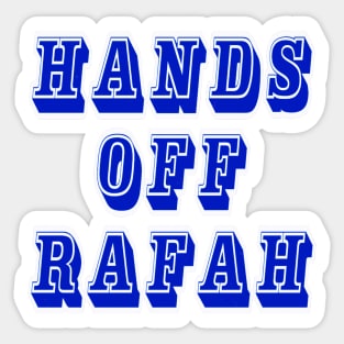 Hands Off Rafah - Front Sticker